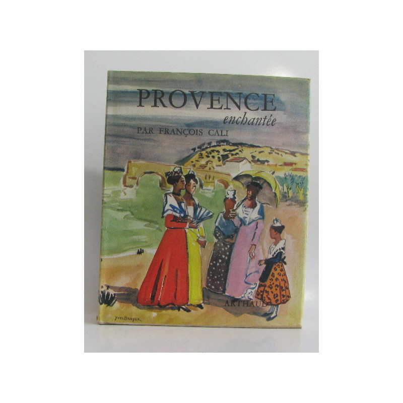 Provence enchantée