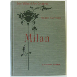 Les Villes d'Art Célèbres Milan