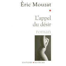 L'appel du desir