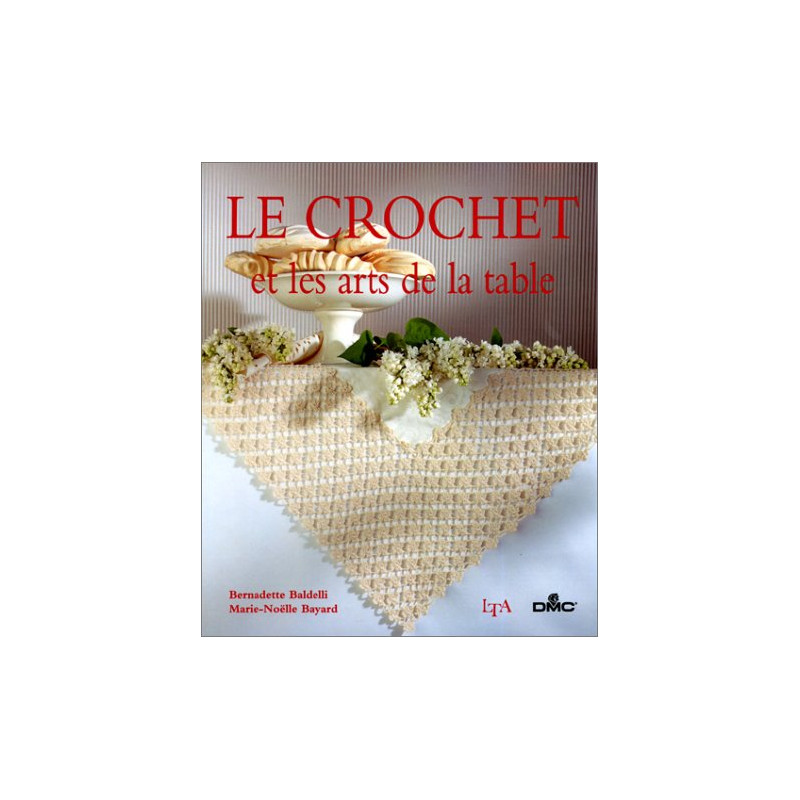 Le Crochet et les arts de la table
