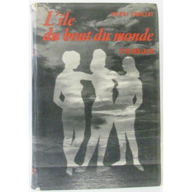 L'île du bout du monde
