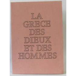 La Grèce des dieux et des hommes
