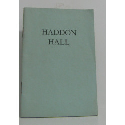 Illustrated handbook and guide to haddon hall