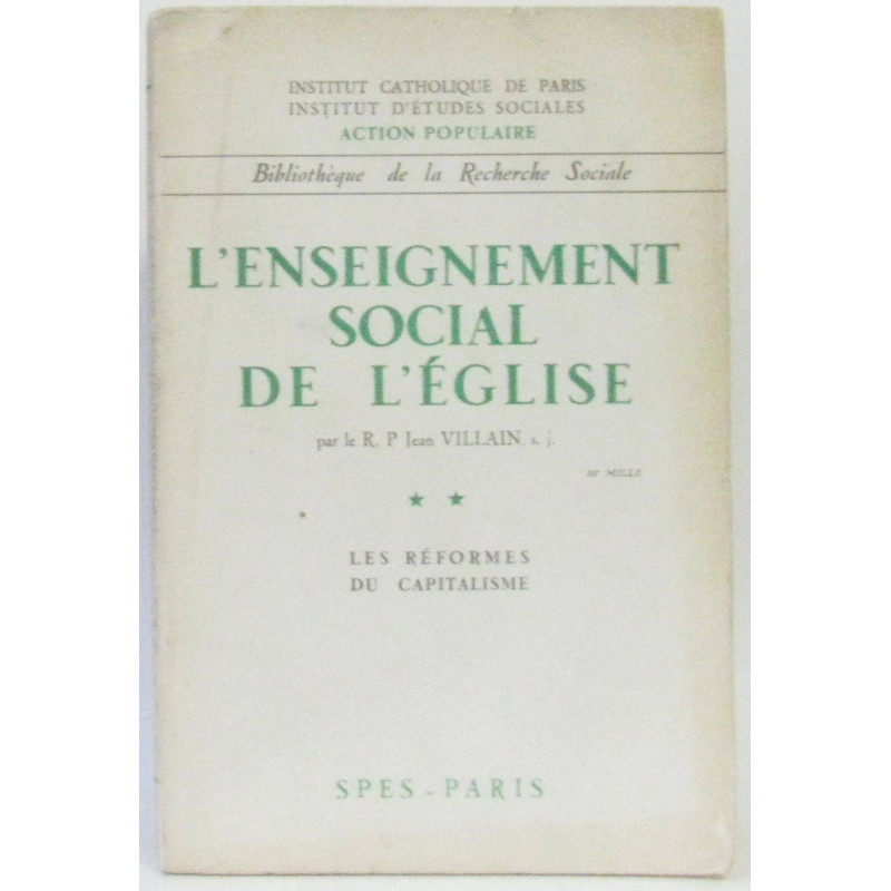 L'enseignement social de l'église tome deux