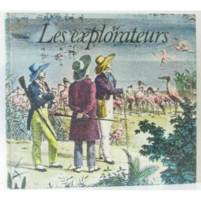 Les explorateurs