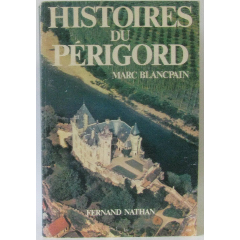 Histoires du Périgord