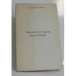 Aide-moi à te trouver dans le monde