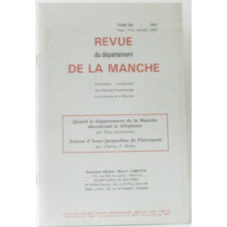Revue du département de la manche tome 29 janvier 1987 (Quand le...