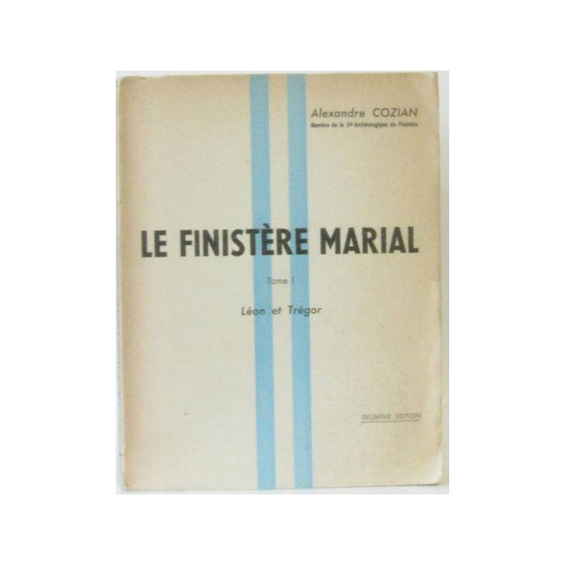 Le Finistère marial. Tome I - Léon et Trégor