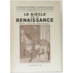 Le siècle de la renaissance