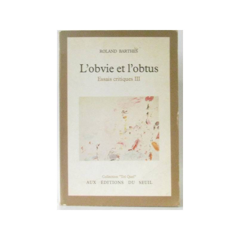 L'obvie et l'obtus essais critiques III