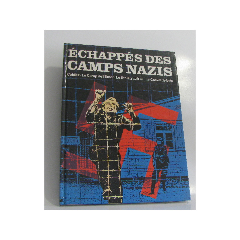 Échappés des camps nazis