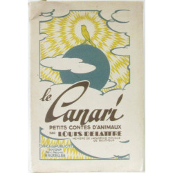 Le Canari. Petits Contes d'Animaux