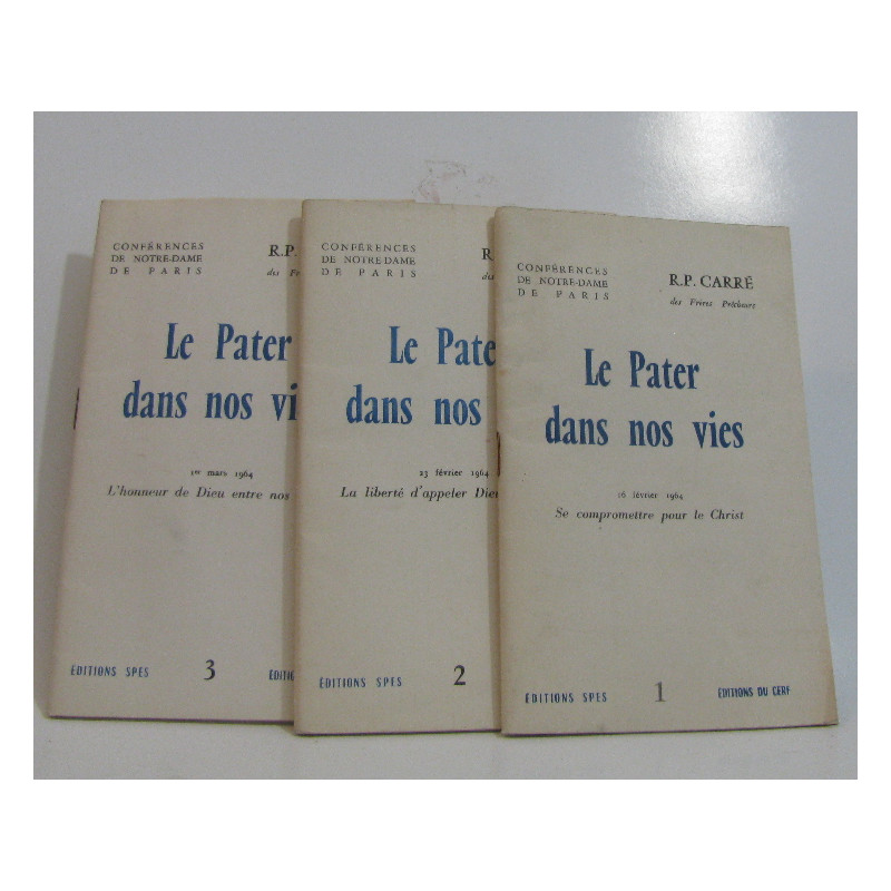 Le pater dans nos vies tome premier au tome troisième