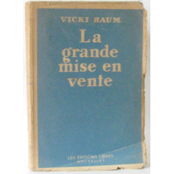 La grande mise en vente