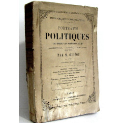 Portraits politiques des hommes des différents partis...