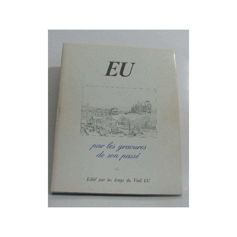 EU par les gravures de son passé