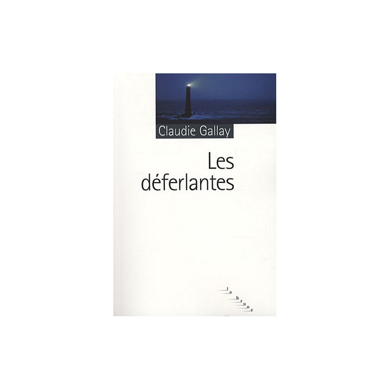 Les Déferlantes