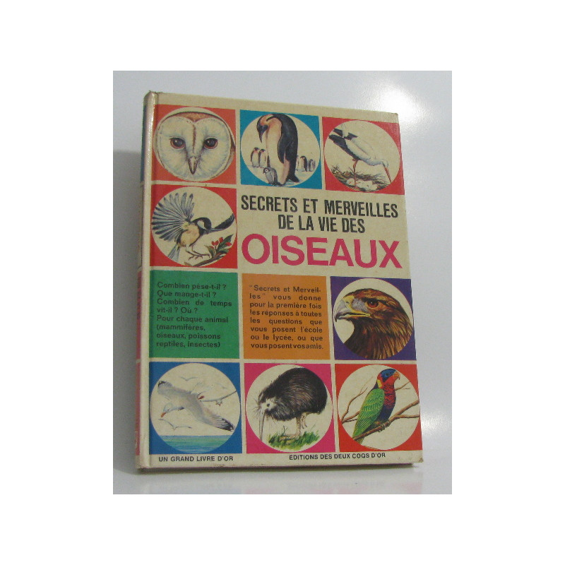 Secrets et merveilles de la vie des oiseaux