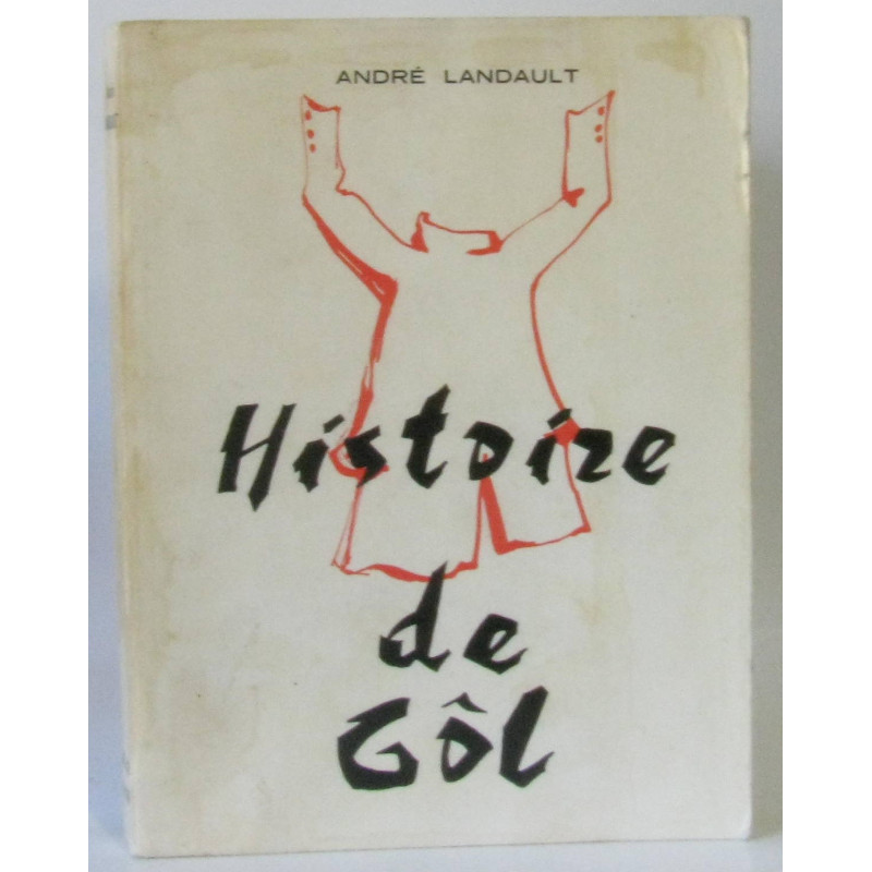 Histoire de Gôl