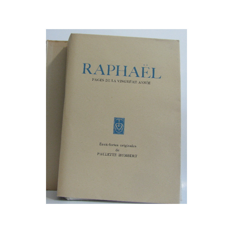 Raphael pages de la vingtième année eaux fortes originales de...