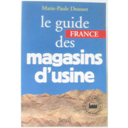 Le guide France des magasins d'usine