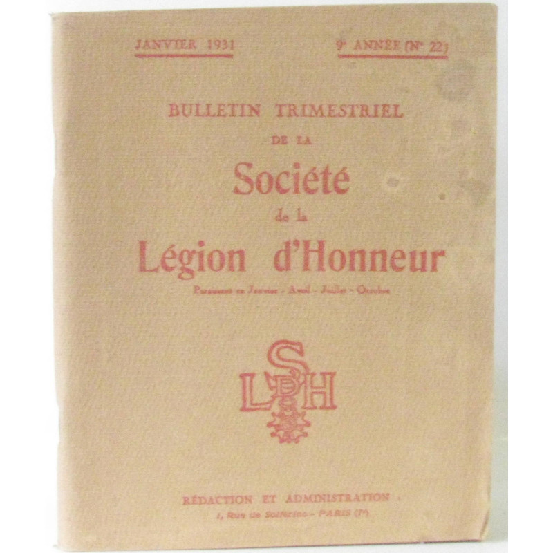 Société de la légion d'Honneur Janvier 1931 9e année n°22