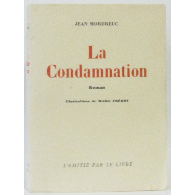 La condamnation