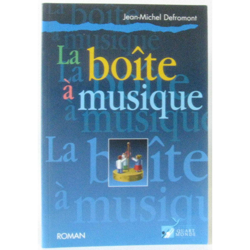 La boîte à musique
