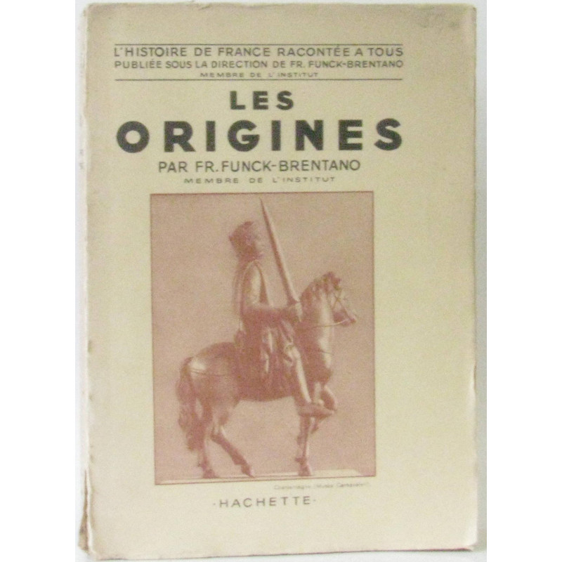 Les origines