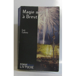 Magie noire à Brest