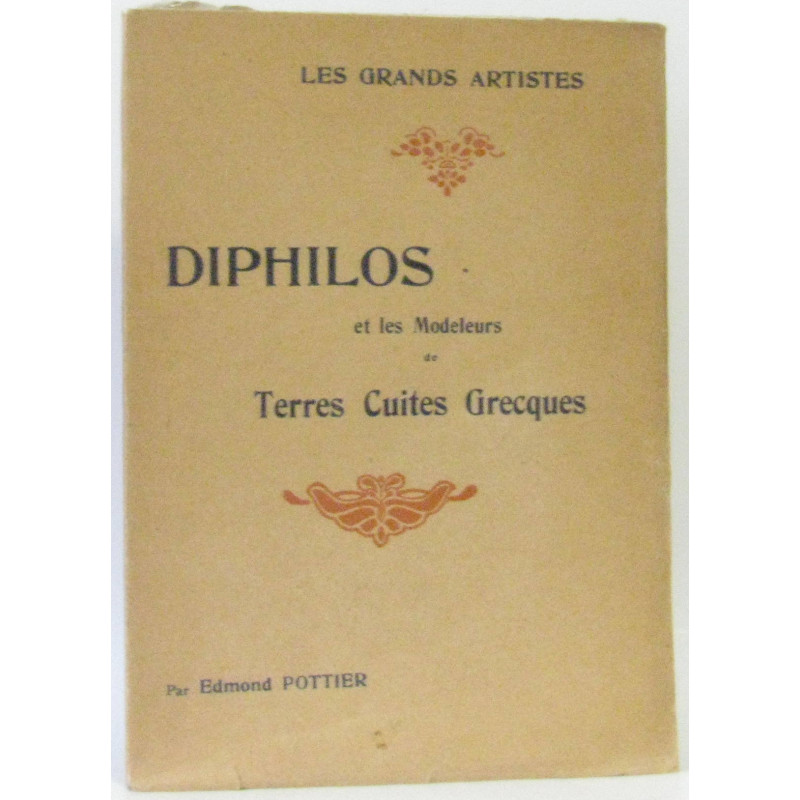 Diphilos et les modeleurs de terres cuites grecques etude critique