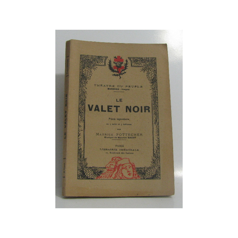 Le valet noir pièce légendaire