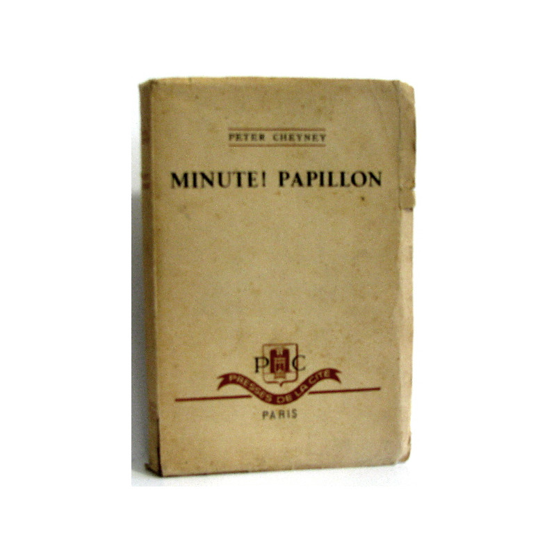 Minute ! papillon