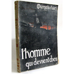 L'homme qui devient dieu