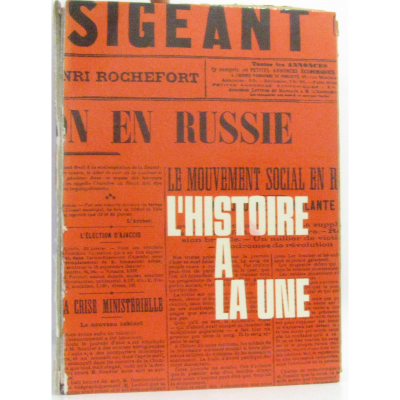 L'histoire à la Une 1er janvier 1900- 7mai 1945