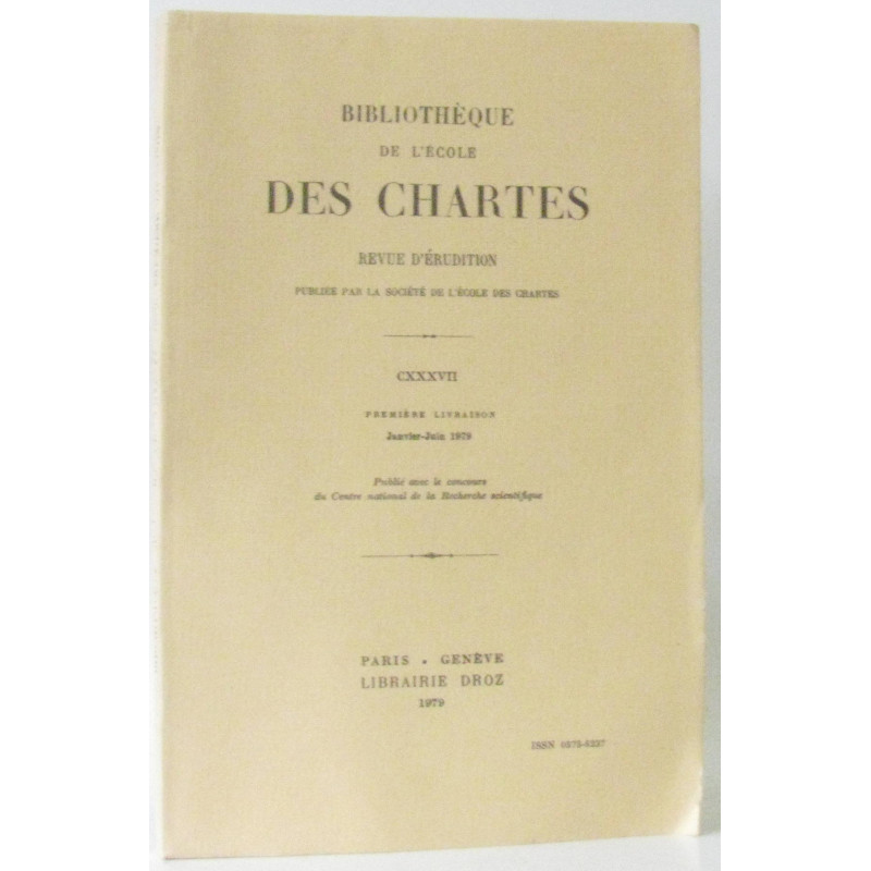 Bibliothèque de l'école des Chartes CXXXVI première livraison...