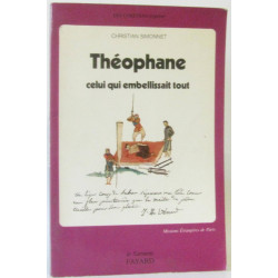 Théophane : celui qui embellissait tout