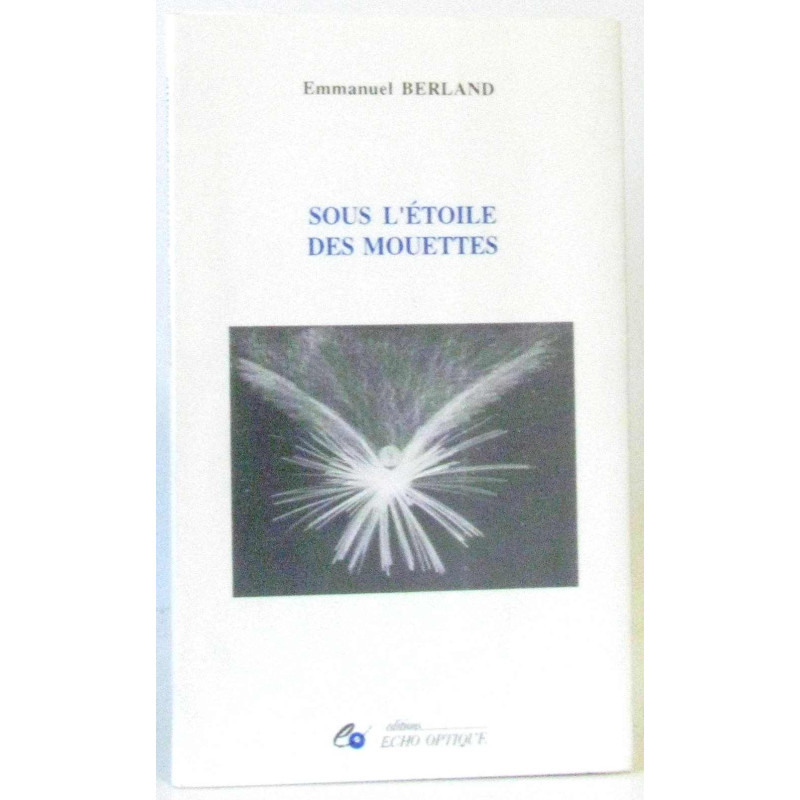 Sous l'étoile des mouettes