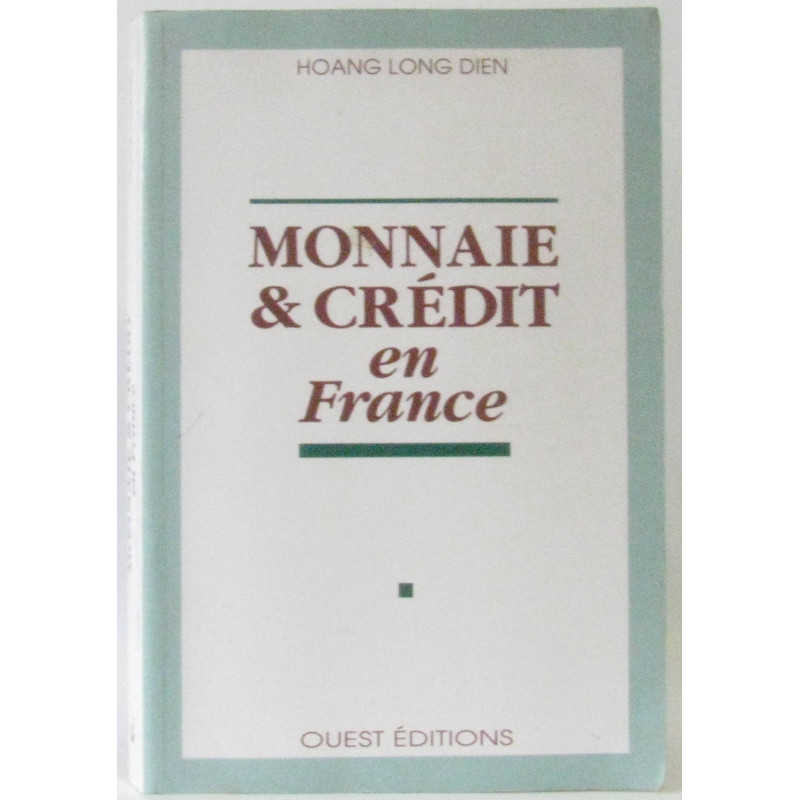 Monnaie et crédit en France