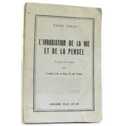 L'irradiation de la vie et de la pensée