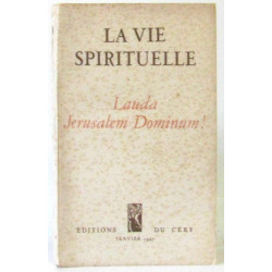 La vie spirituelle Lauda Jerusalem Dominum! n°314