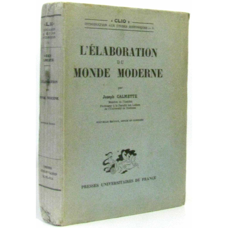 L'élaboration du monde moderne