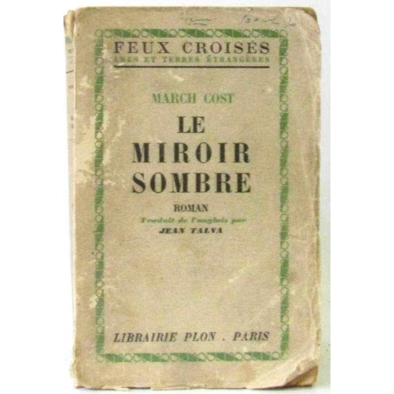 Le miroir sombre