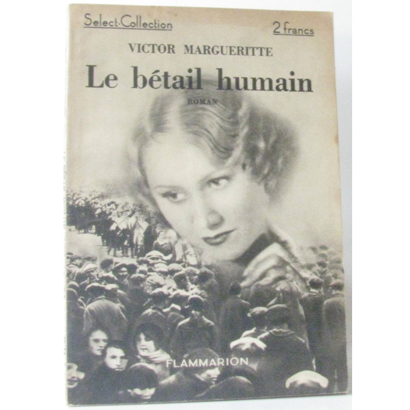 Le bétail humain n°13