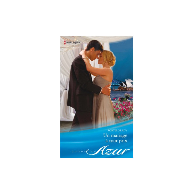 Un mariage à tout prix