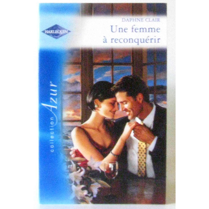 Une femme à reconquérir