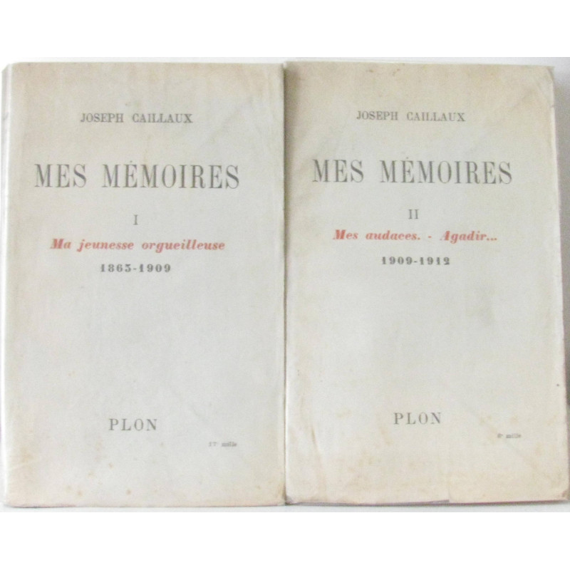 Mes mémoires (en deux volumes: tome 1: Ma jeunesse orgueilleuse...