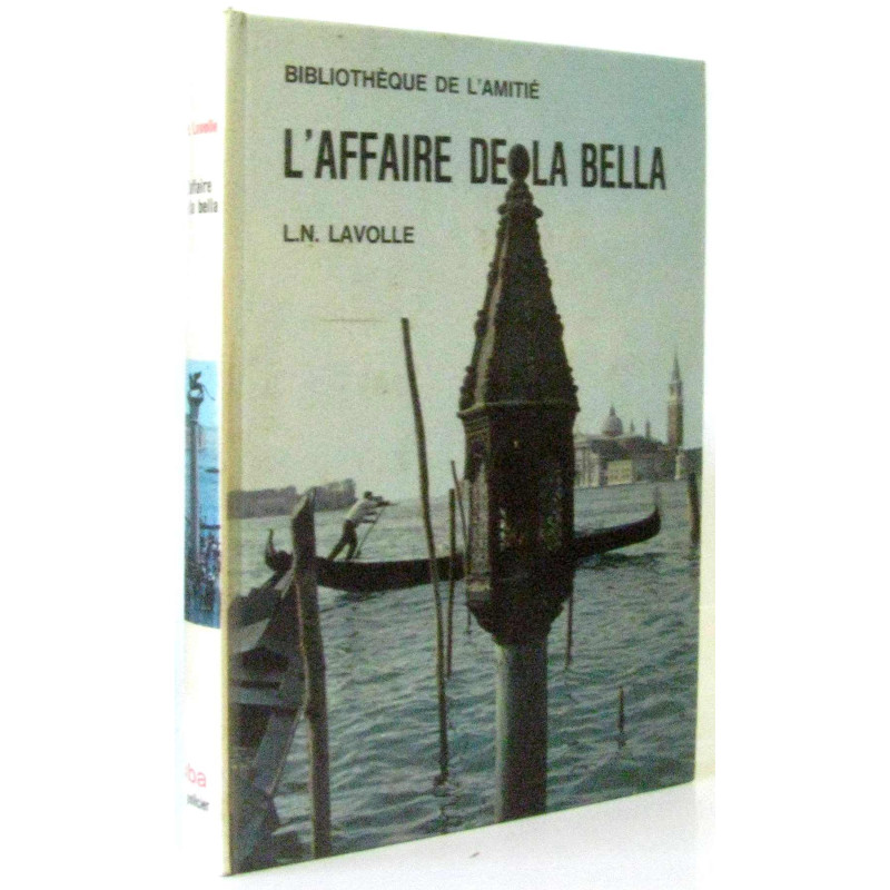 L' affaire De La Bella