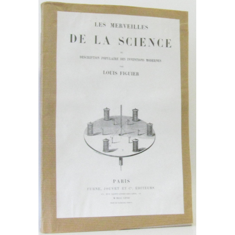 Les merveilles de la science ou description populaire des...
